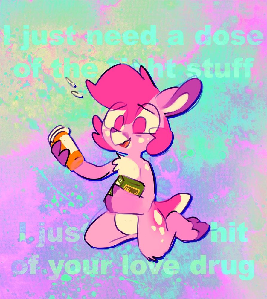 Dawn's fursona kneeling, clutching IBS-related medications, looking frantic. The lyrics behind her read "I just need a dose of the right stuff / I just need a hit of your love drug"