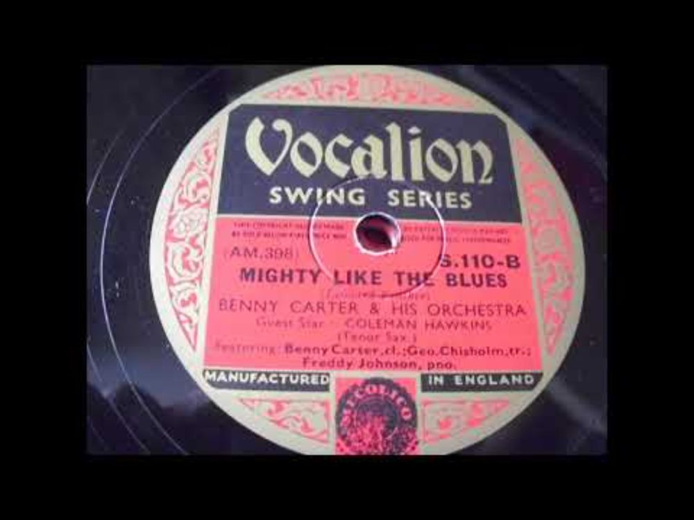 Benny Carter and his Orchestra: Mighty like the Blues (The Hague 1937)