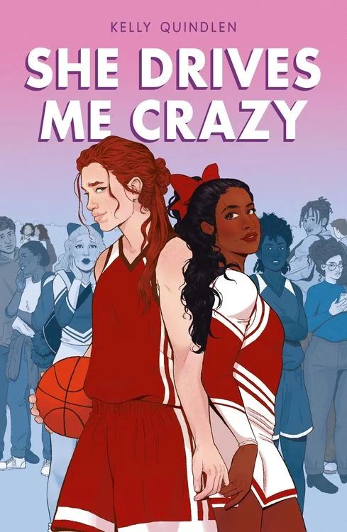Book cover she drives me crazy by Kelly Quindlen