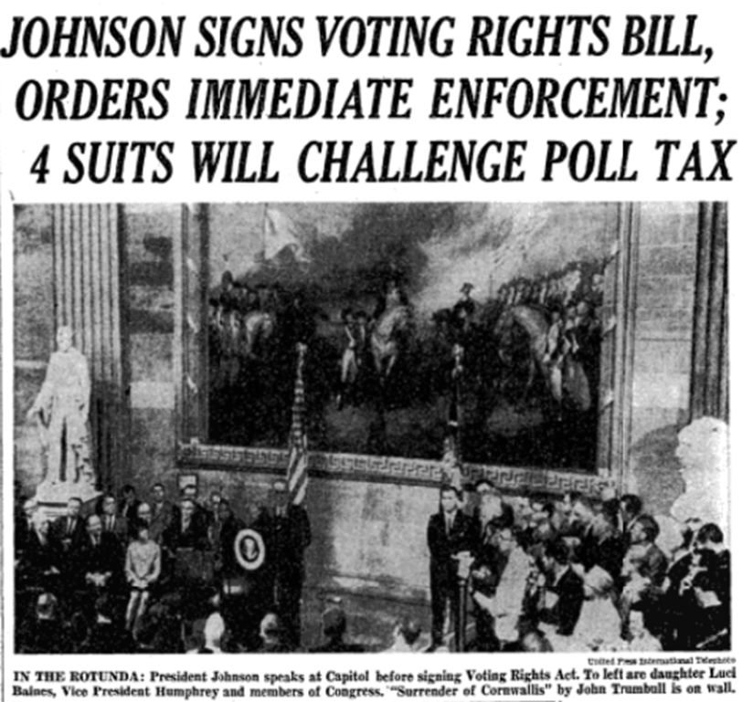 NYT Front Page, Aug 7 1965: Johnson signs voting rights bill, orders immediate enforcement; 4 suits will challenge poll tax