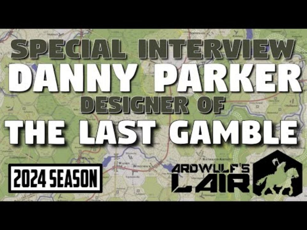 Unboxing Special | The Last Gamble with Special Guest Danny Parker