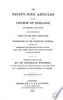 The Thirty-nine articles of the Church of England, illustrated with notes in Lat. by the rev. mr. archdeacon Welchman, tr. by a clergyman of the University of Oxford