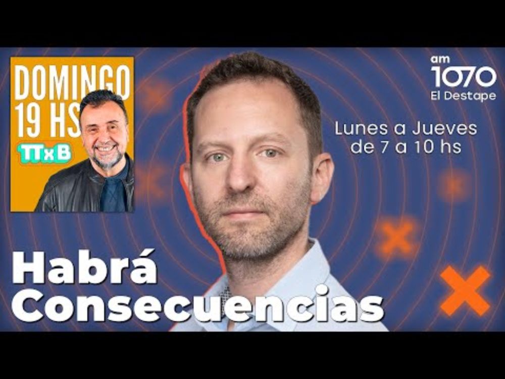 HABRÁ CONSECUENCIAS EN VIVO CON ARI LIJALAD | El Destape
