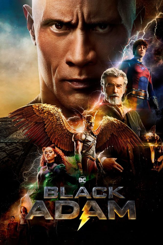 Movie poster for Black Adam. Two images are divided by a bolt of lightning striking through the middle of the frame at a diagonal angle. At the top is Black Adam's face. Below him, smaller, are the members of the Justice Society and the two civilian protagonists.
