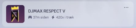 A tiny screenshot of discord that says I have a 420 day streak on DJMAX RESPECT V