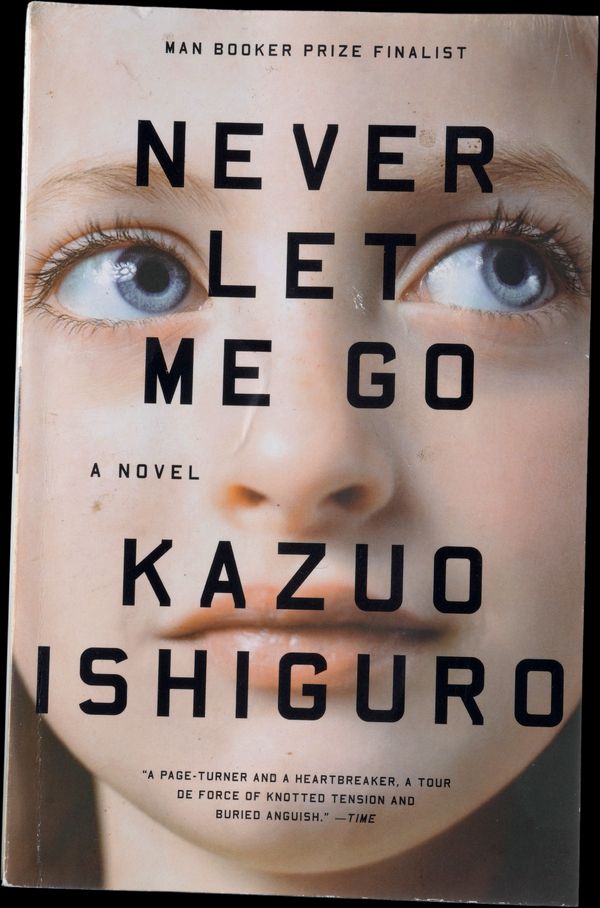 Never Let Me Go, by Kazuo Ishiguro
