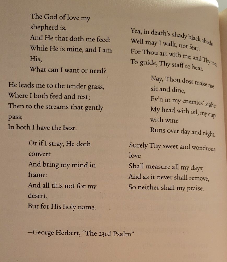 A page from Anthony Oliveira's Dayspring where George Herbert's "The 23rd Psalm" has been formatted in what appears to be a contrapuntal. 