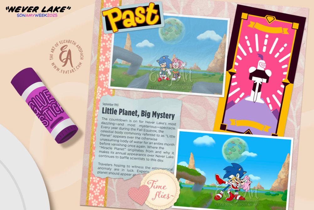 A page from a scrapbook showing "Then" and "Now" photos of Sonic and Amy standing in front of Never Lake. In an older photo, Classic Sonic is reluctant beside an enthusiastic Classic Amy. In a more recent photo, Modern Sonic wears a grin and a wink as he holds Modern Amy close and dips her as though the two are dancing, with Amy smiling and tossing a leg into the air. A newspaper clipping reads: "September 1993 - Little Planet, Big Mystery - The countdown is on for Never Lake's most dazzling--and most mysterious--spectacle. Every year during the Fall Equinox, the celestial body commonly referred to as 'Little Planet' appears over the otherwise unassuming body of water for an entire month before vanishing once again. Where the 'Miracle Planet' originates from and why it makes its annual appearance over Never Lake continues to baffle scientists to this day. Travelers hoping to witness the astronomical anomaly are in luck. Experts suggest the planet should appear at approximately-". The tarot card Amy pulled that informed her she would meet Sonic is also featured on the scrapbook page.