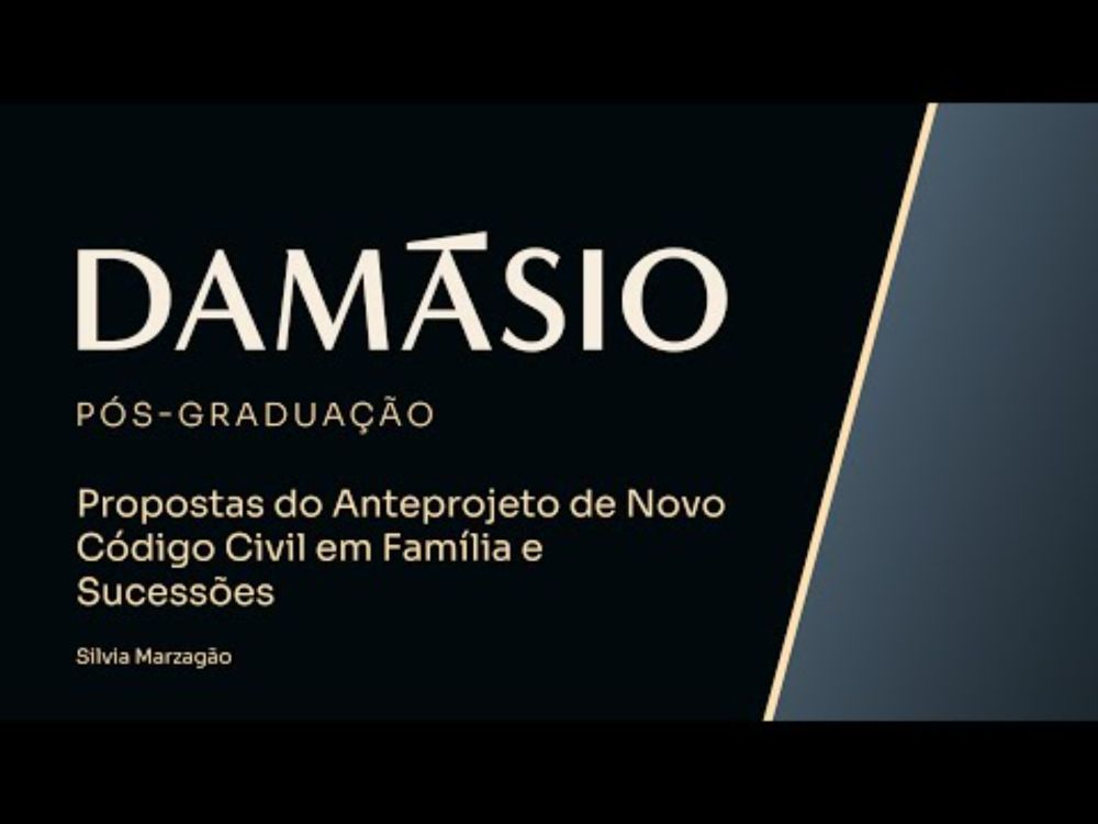 Pós-graduação | Aula Magna | Propostas do Novo Código Civil em Família e Sucessões