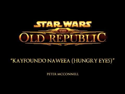 Kayfoundo Naweea (Hungry Eyes) - The Music of STAR WARS: The Old Republic