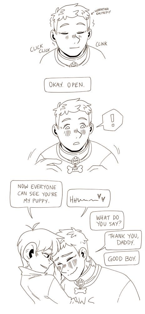 A continuation of the previous image. Laios closes his eyes and is vibrating excitedly. The sound effects say 'click click clink'. Chilchuck says 'Okay. Open.' Laios opens his eyes, looking down at a new dog tag on his collar that says 'PUP'. Laios says '!' Chilchuck and Laios bump heads, Laios blushing and flustered. Chilchuck says 'Now everyone can see you're my puppy.'  Laios says 'Hhhfjdksajf' with hearts. Chilchuck says 'What do you say?' Laios says 'Thank you, Daddy.' Chilchuck says 'Good boy.' The image is uncoloured.