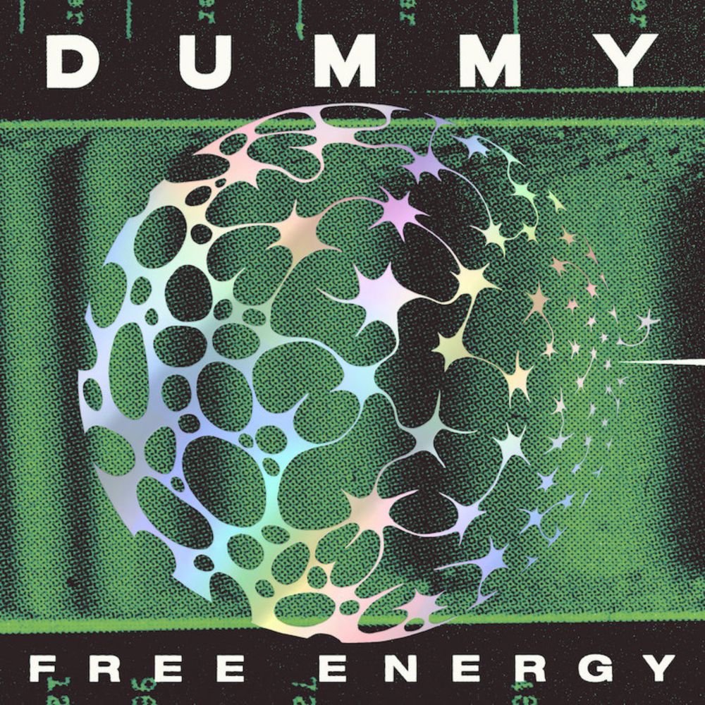 Dummy : Free Energy | Album review | Treble