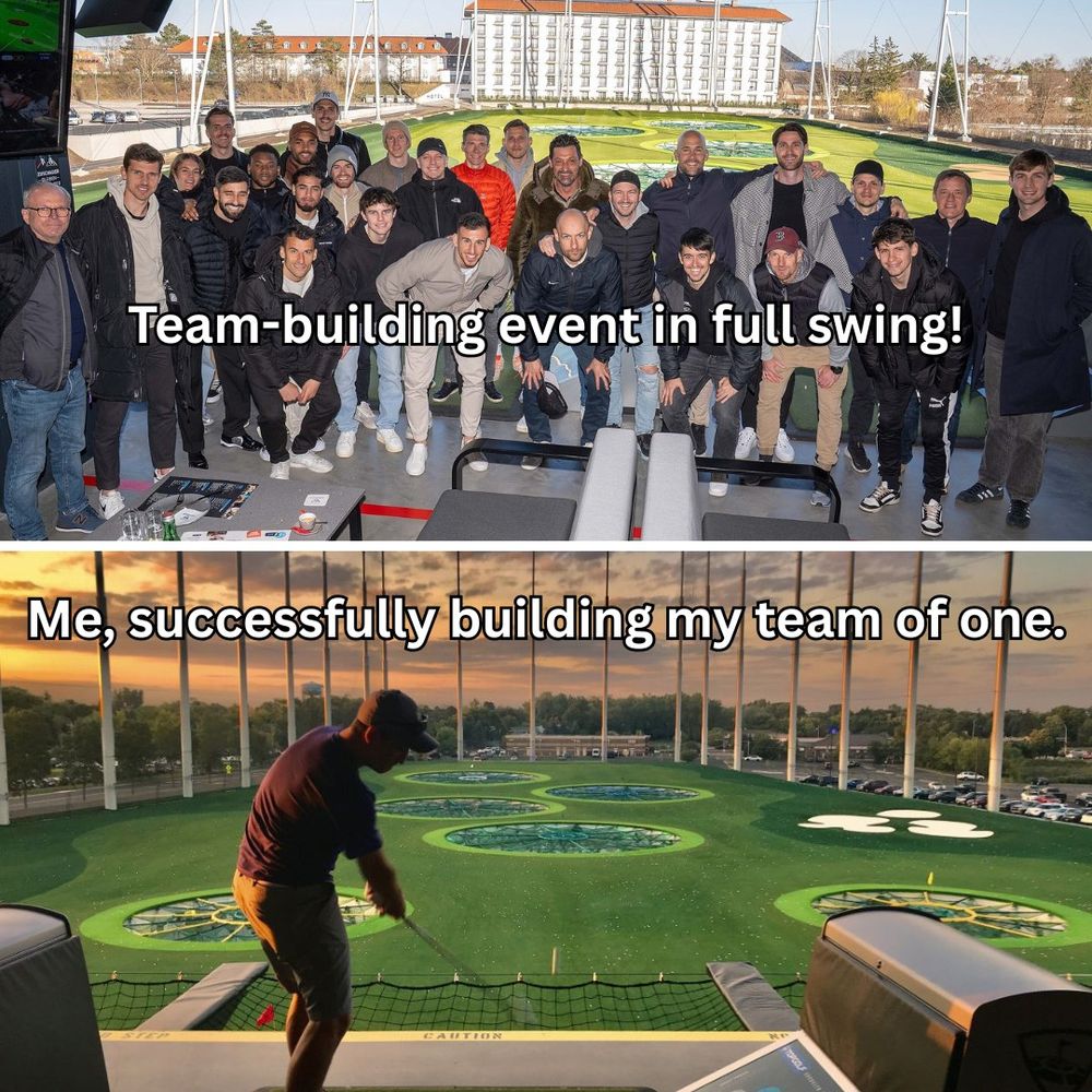 The top shows team-building event at a golf venue. The bottom shows an introvert being "present" at the same event, but by themselves. 