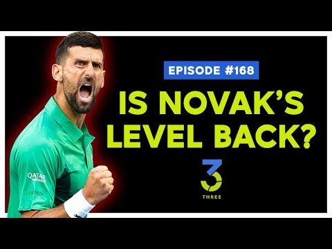Djokovic's Bittersweet Miami, Mensik's Magic and Alcaraz's Form | Three Ep. 168
