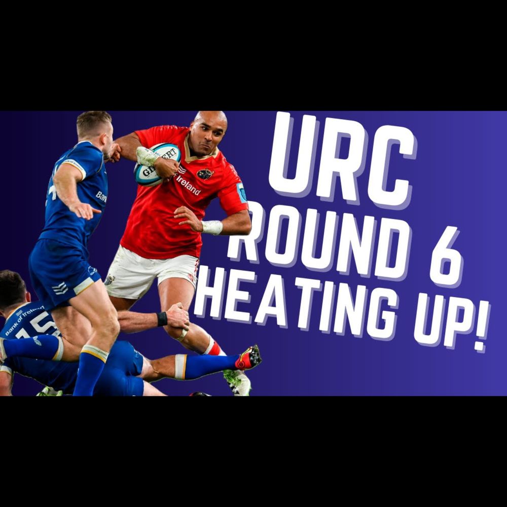 URC Round 6 Review and SARU Awards