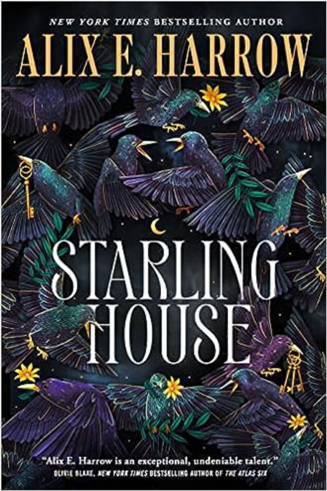 Starling House by Alix E. Harrow