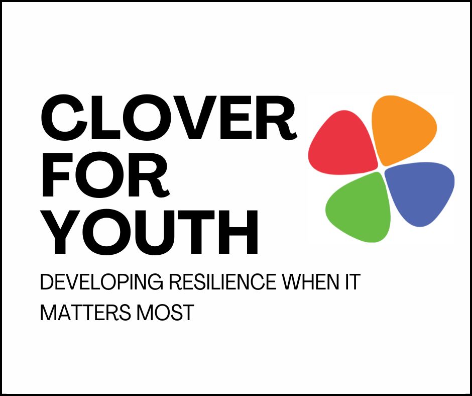 Logo for the Clover for Youth curriculum featuring a four-leaf clover with red, orange, blue, and green leaves and the text "Developing resilience when it matters most."
