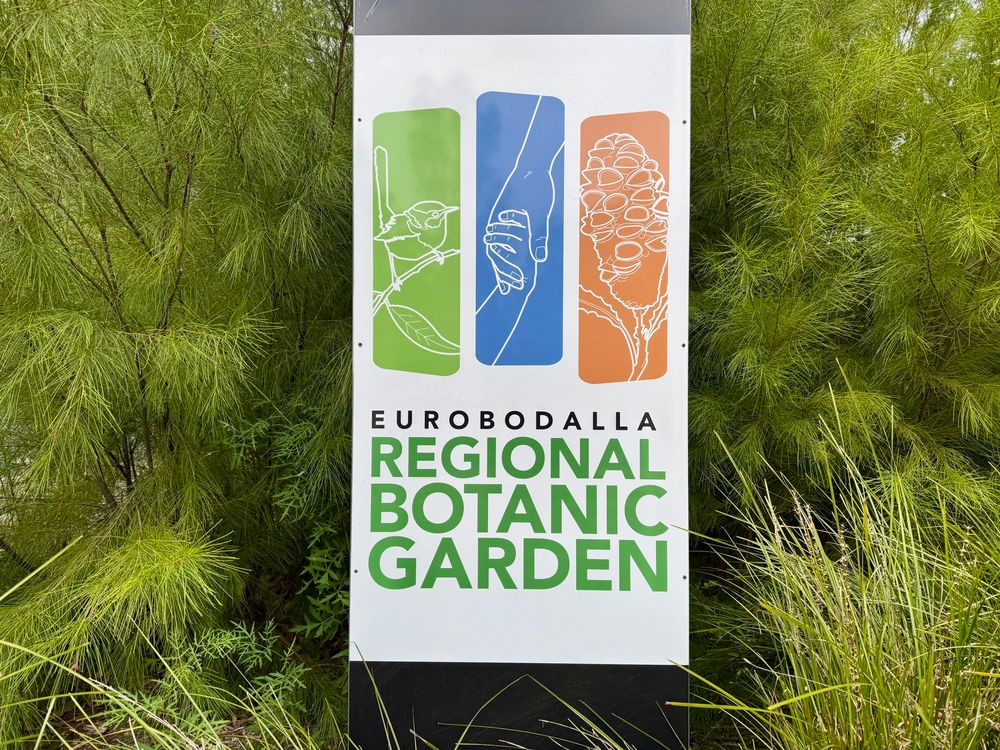 Signage at the entrance of the Eurobodalla Regional Botanic Gardens.
