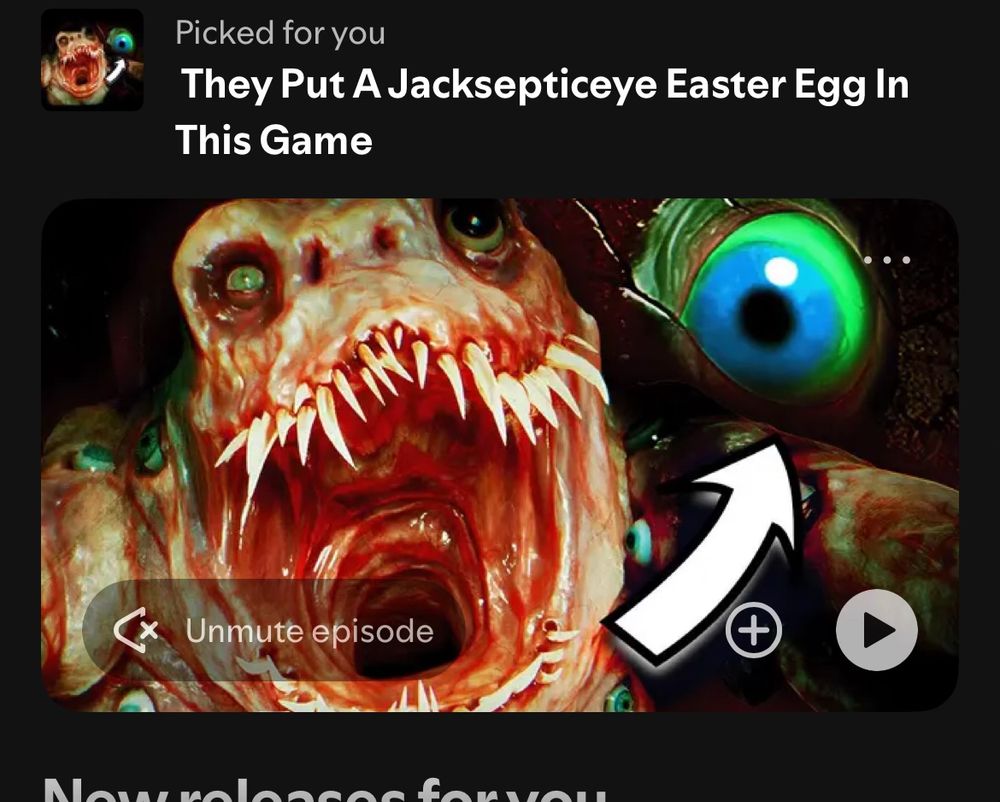 A screenshot of Spotify app with the title “they put a jackspticai Easter egg in this game” and a gross monster face image with dull eyes, crooked Reese, and a wet fleshy maw. Also there is an arrow pointing to a green eye.