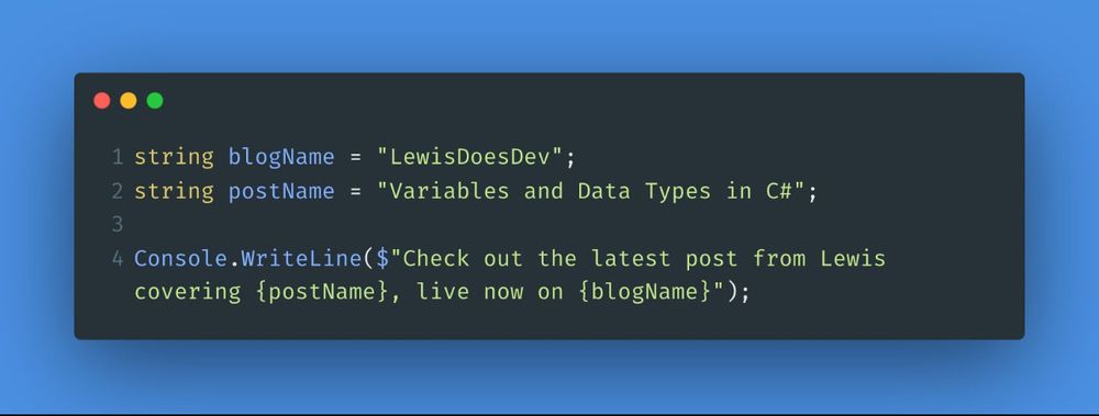 C# Code graphic declaring a few variables and writing a line to the console 