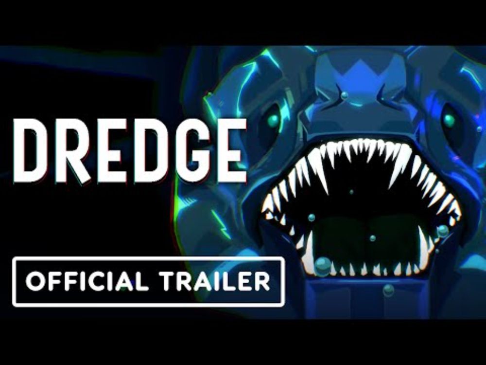 Dredge - Official Launch Trailer