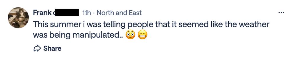Frank from North and East said this summer he was telling people that it seemed like the weather was being manipulated