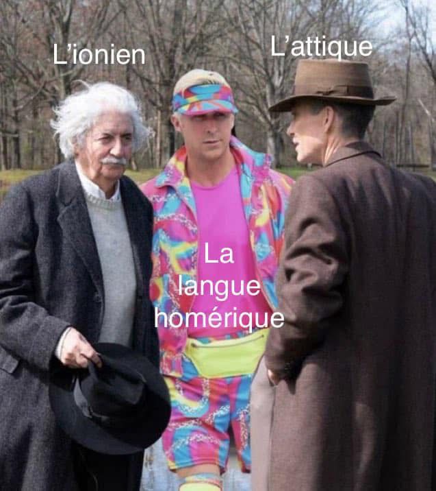Template où l’on voit de gauche à droite : Einstein, Ken (du film Barbie) et Oppenheimer. Au-dessus d’Einstein, « l’ionien ». Au-dessus d’Oppenheimer, « l’attique ». Sur le pull rose de Ken, « la langue homérique ».