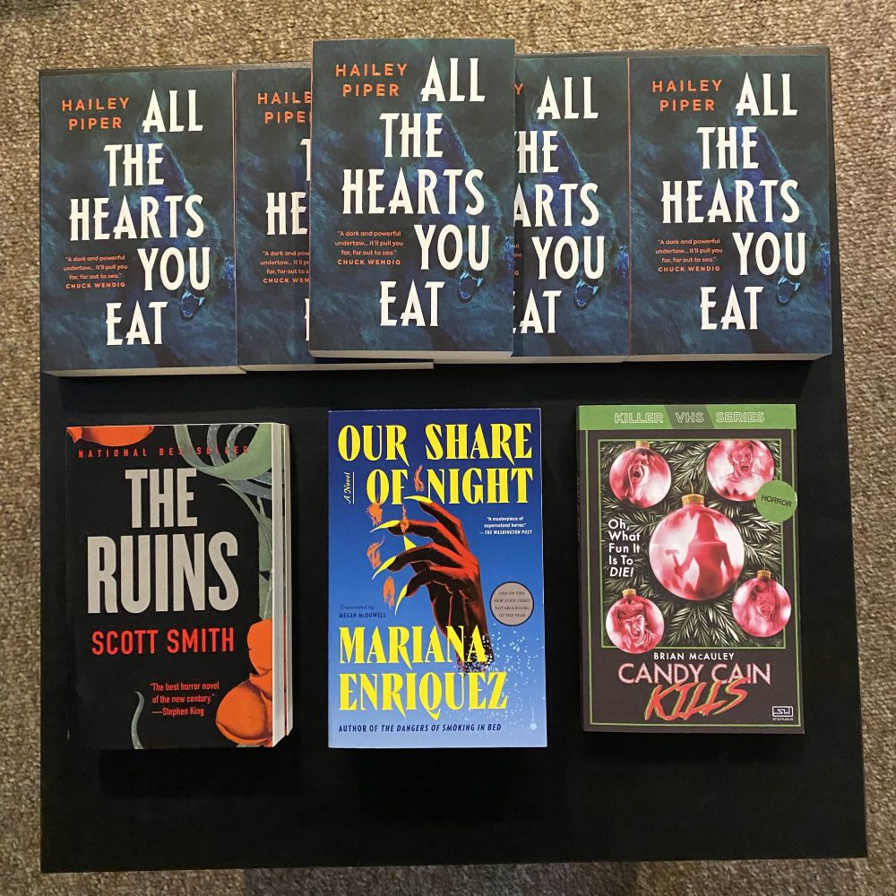 books: all the hearts you eat, the ruins, our share of night, candy cain kills
