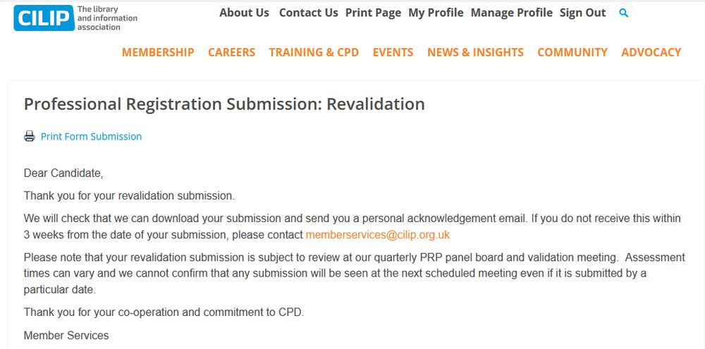 Screenshot from the CILIP members portal reading: Proessional Registration Submission: Revalidation. Thank you for your revalidation submission.