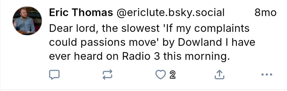 Image of skeet saying, dear lord the slowest  if my complaints could passions move by dowland I have ever heard on radio three this morning 