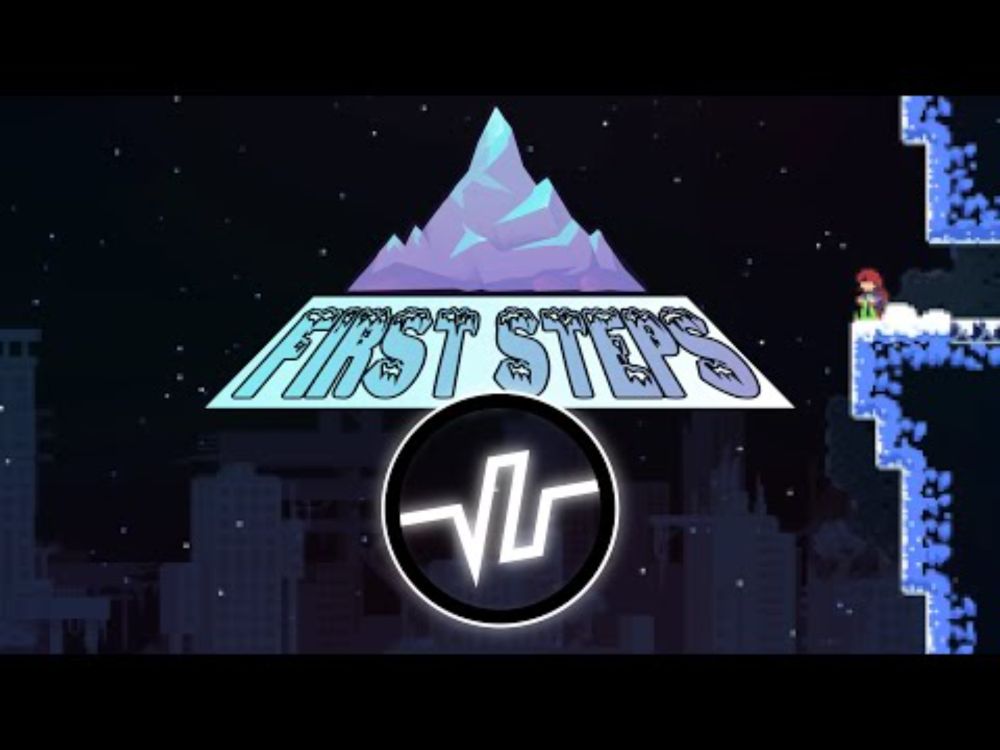 Celeste: First Steps (Vector U Remix)