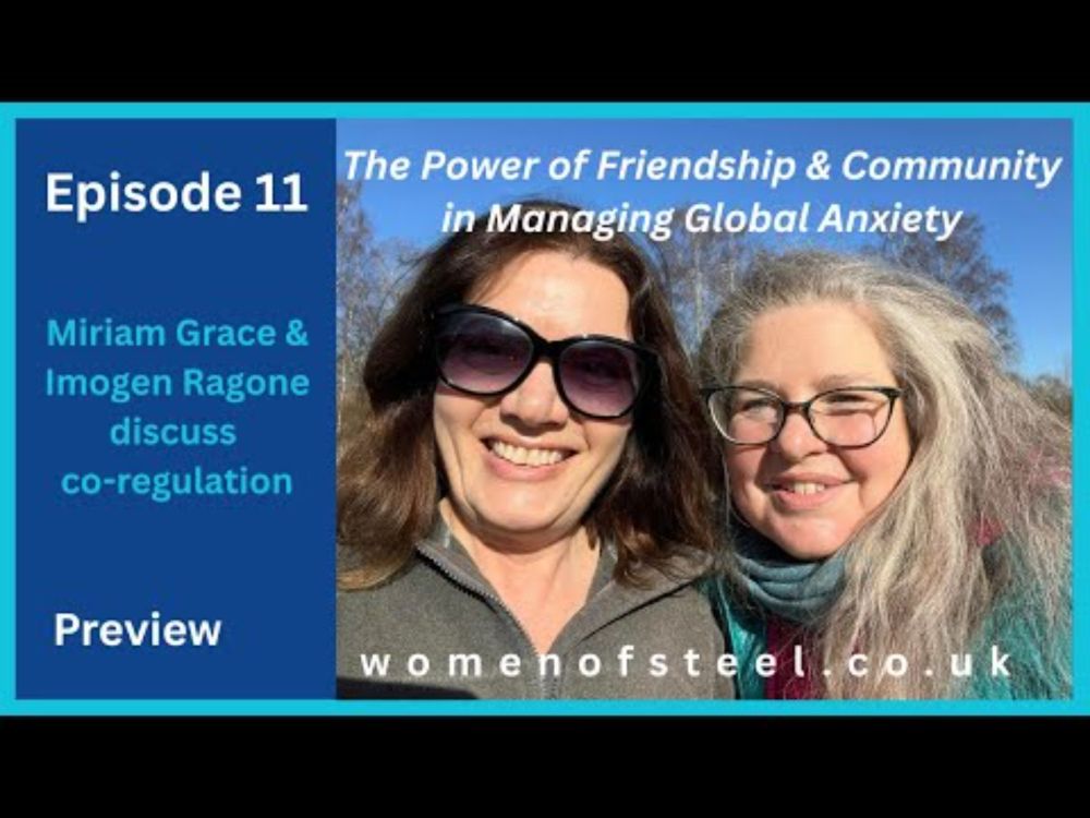 Preview - 11 Co-Regulation, Friendship & Global Anxiety