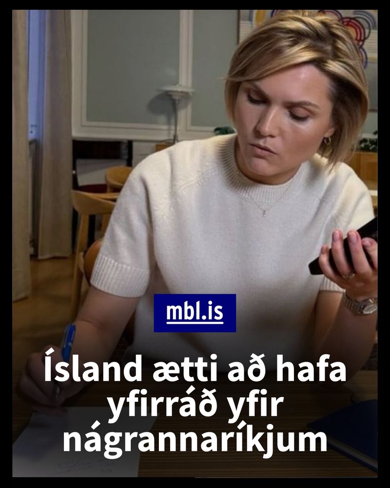 Ísland ætti að hafa yfirráð yfir nágrannaríkjum