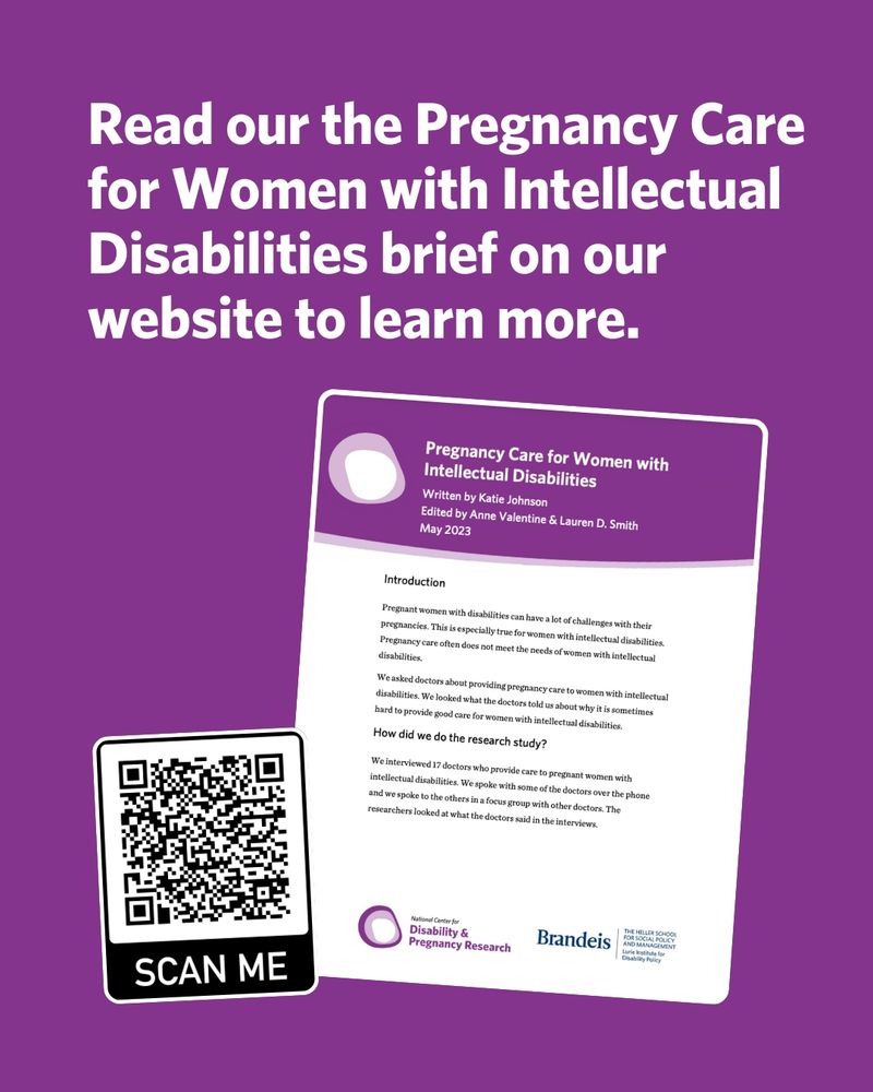 The text says: "Read our the Pregnancy Care for Women with Intellectual Disabilities brief on our website to learn more." It has a cover of the brief with a QR code to access the brief.
 
