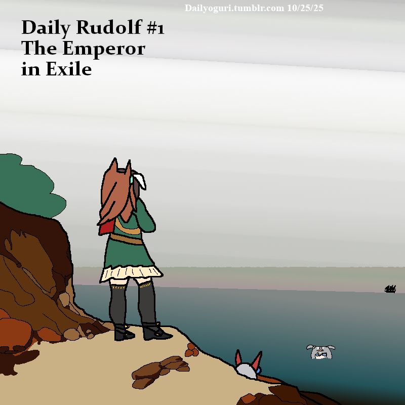 Daily Rudolf #1 is.... The Emperor in Exile. Also oguri and tamamo are here. I'm not actually changing this blog. I'll probably just do this when i want to do another uma. This is also kinda just traced from the actual painting of napoleon but i wanted to be accurate, just ignore how... accurate the rocks are. Also can i just say i love the sailing ship silhouette i did