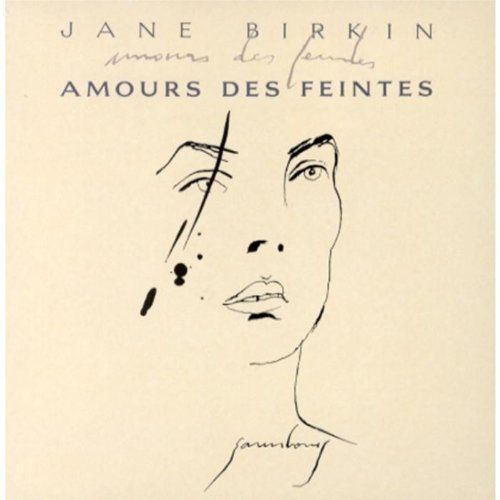 Jane Birkin "Amour des feintes" 
