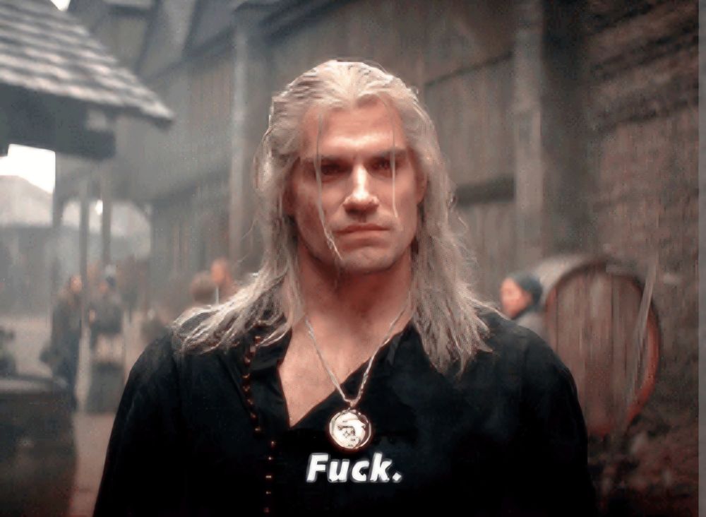 Geralt "Fuck" of the Riviera 🕺 no wait