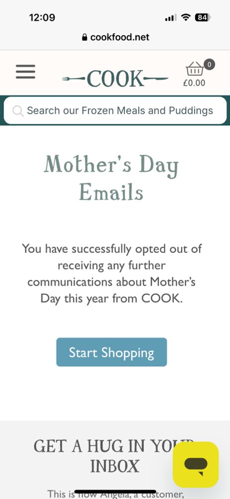 A notification screen that reads “Mother's Day
Emails.  You have successfully opted out of receiving any further communications about Mother's Day this year from COOK.”