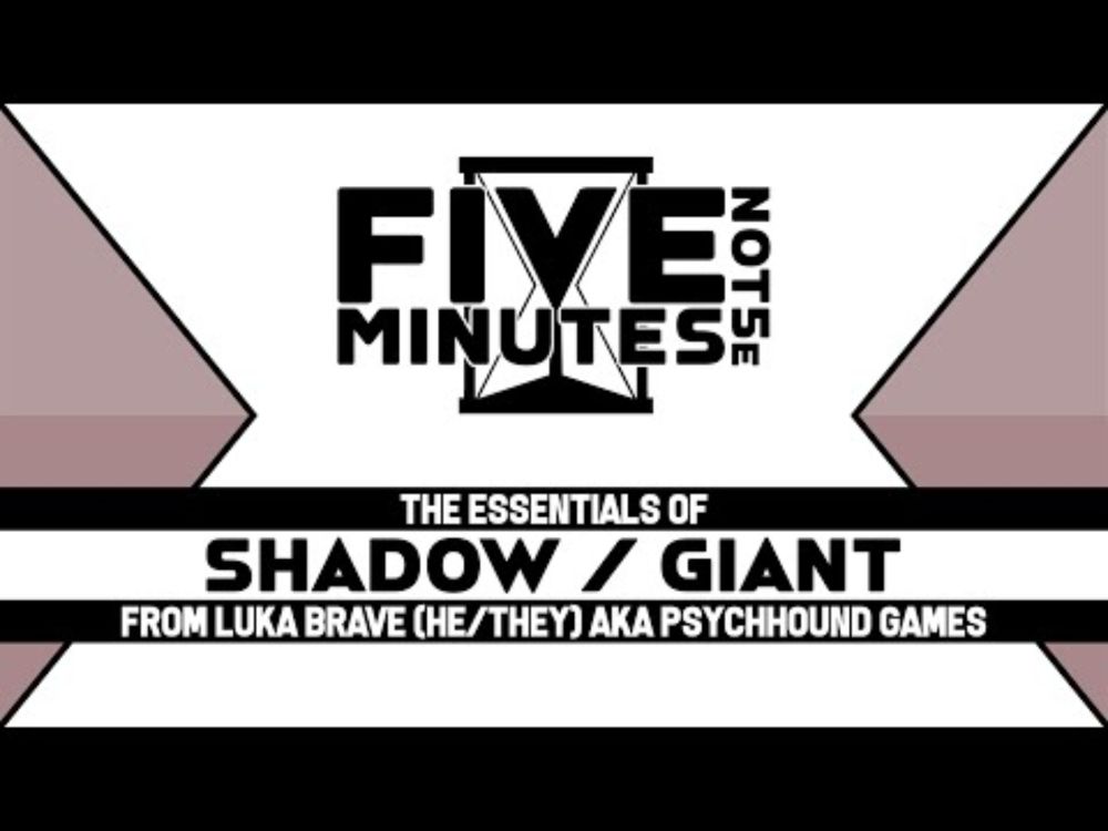 Shadow / Giant - Role-Playing Game Rundown | Five Minutes, Not 5e