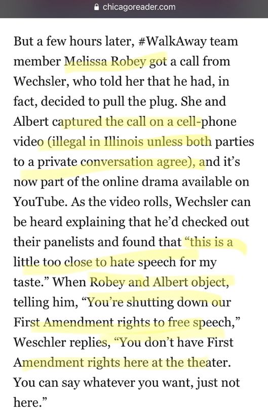 A theater decided to pull the Walk Away appearance from its schedule in Illinois because it was hate speech and Robey recorded the call illegally. She tried to claim her 1st Amendment rights were being violated. (That’s incorrect).