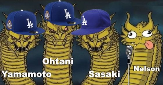 4-headed Dragon meme. Three fierce-looking dragons wearing Dodgers hats named Yamamoto, Ohtani and Sasaki. And one goofy-looking dragon with the name Nelson under it. 
