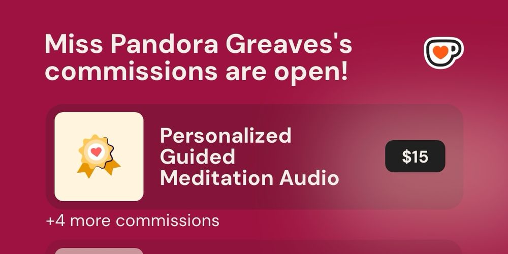 Miss Pandora Greaves's Commissions