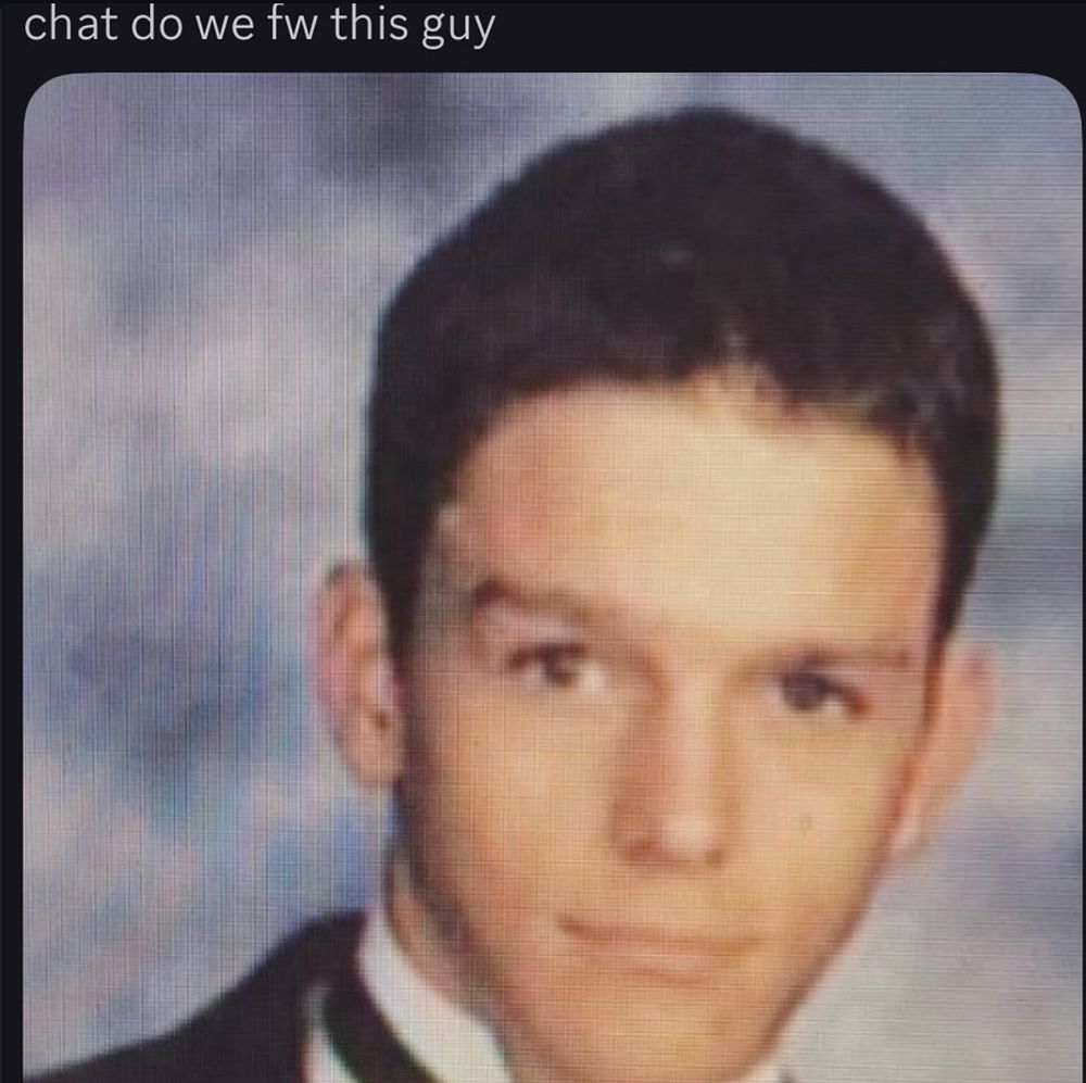 Discord message “Chat do we tf this guy?”, showing an image of Probably prom Dallon Weekes, in high school. 
