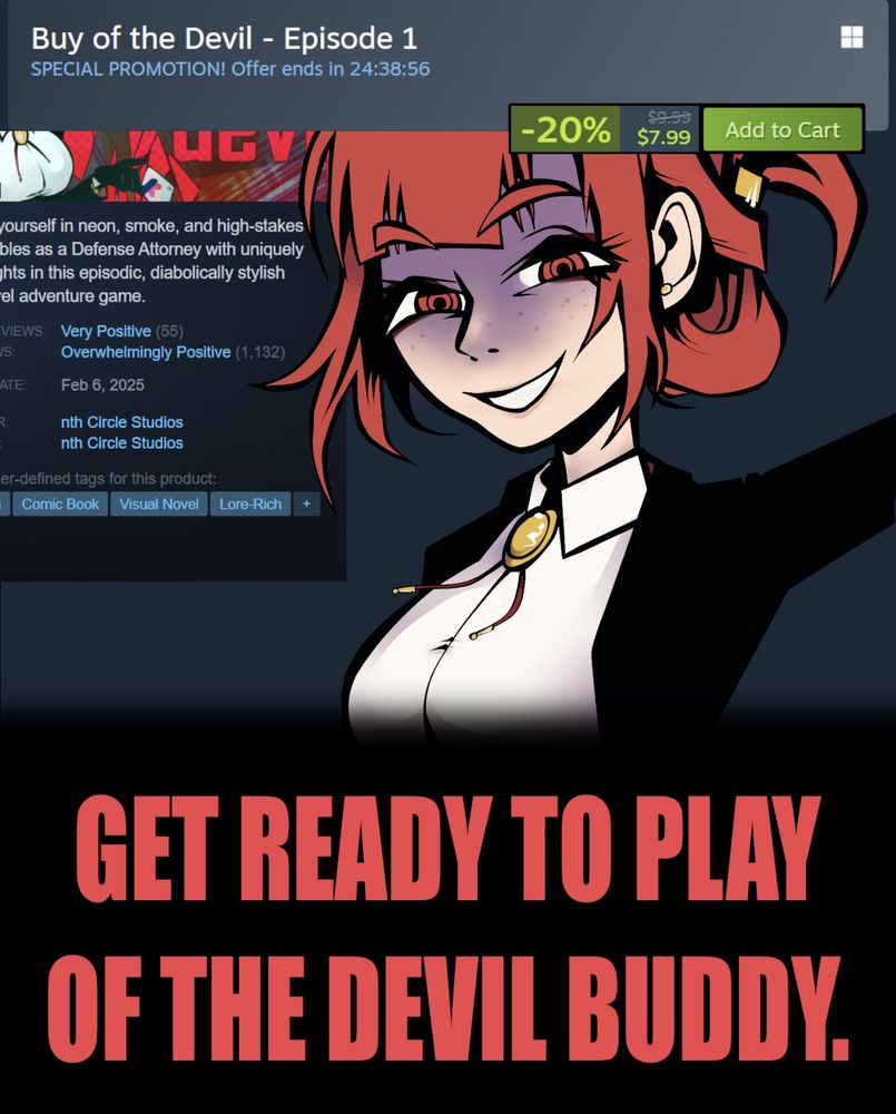morgan of the devil next to steam graphics listing of the devil episode 1 at 20% off for 24 more hours alongside text reading "GET READY TO PLAY OF THE DEVIL BUDDY"