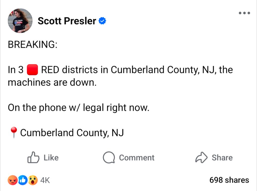 Screenshot of Facebook post by Scott Presler. "BREAKING: In 3 🟥 RED districts in Cumberland County, NJ, the machines are down. On the phone w/legal right now."