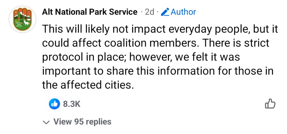 Alt National Park Service (on Facebook); This will likely not impact everyday people, but it could affect coalition members. There is strict protocol in place; however, we felt it was important to share this information for those in the affected cities.