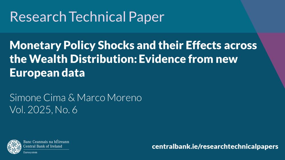 Research Technical Paper - Monetary Policy Shocks and their Effects across the Wealth Distribution: Evidence from new European data - by Simone Cima & Marco Moreno