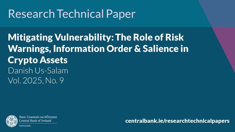 Research Technical Paper, “Mitigating Vulnerability: The Role of Risk Warnings, Information Order & Salience in Crypto Assets"