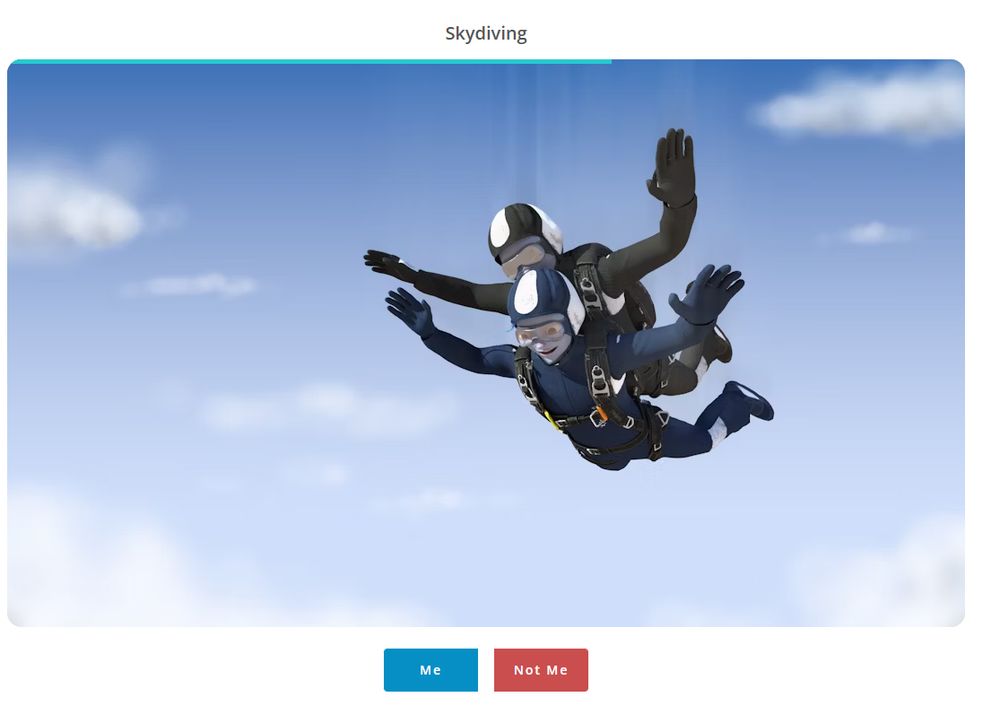 A picture of two blue people falling through the sky. The word "SKYDIVING" appears at the top. 

Two buttons appear at the bottom. "Me" and "Not me"