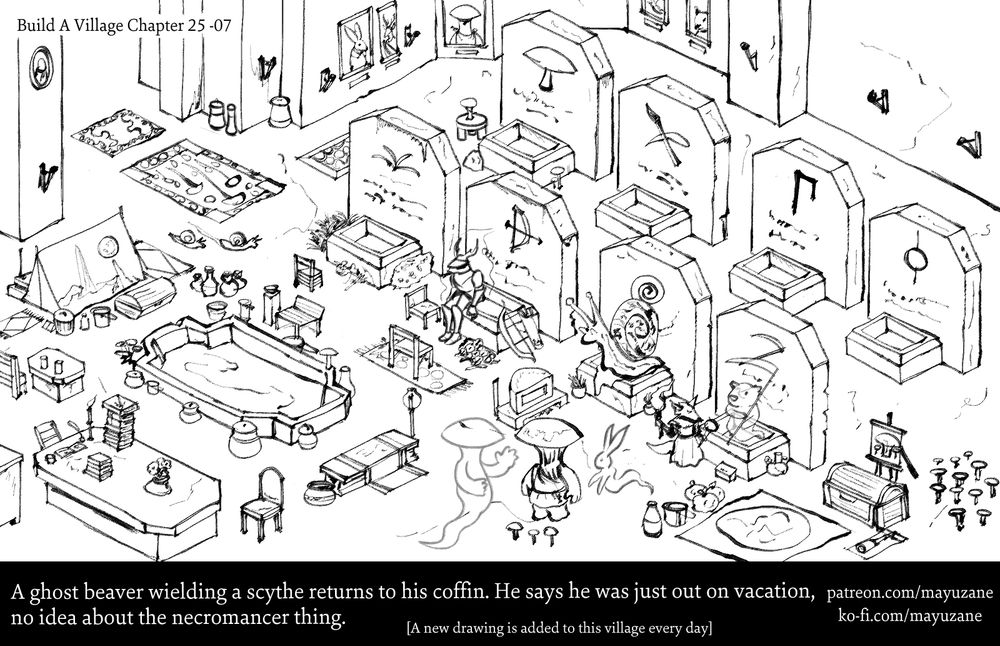A drawing of a mausoleum with open coffins, inhabited by ghosts and the living, all animal (or fungus) people. A wolf with a torch and a steel mace is talking to a ghost beaver wielding a scythe. The caption reads "A ghost beaver wielding a scythe returns to his coffin. He says he was just out on vacation, no idea about the necromancer thing."
